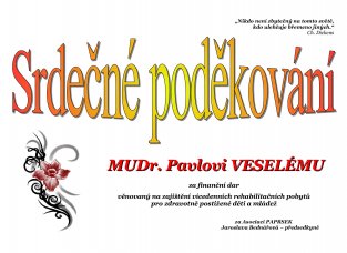 Poděkování Mudr. Pavlovi Veselému